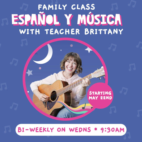 Español y Música with Teacher Brittany