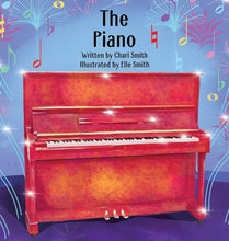 Load image into Gallery viewer, The Piano Story Time with Local Author Chari Smith