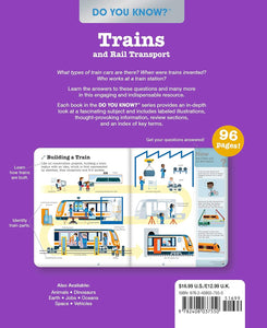 Do You Know?: Trains and Rail Transport