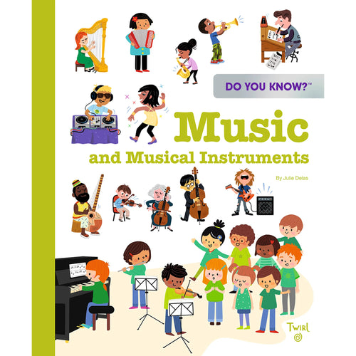 Do You Know?: Music and Musical Instruments