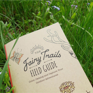 The Fairy Trails Field Guide - Adventure and Coloring Book