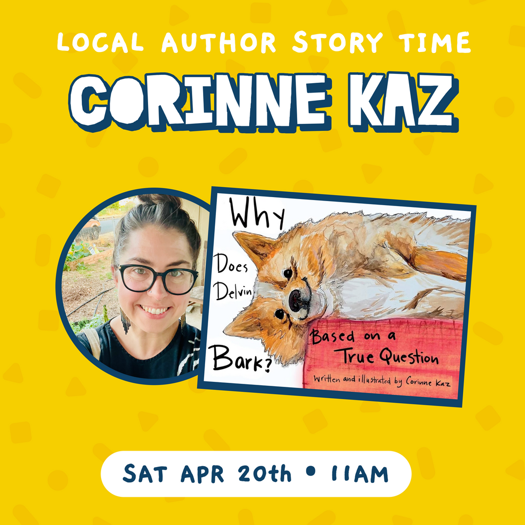 Why Does Delvin Bark? Local Author Story Time with Corinne Kaz