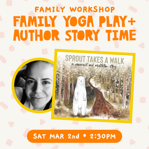 Family Yoga Play + Story Time with Local Author Crissy Day