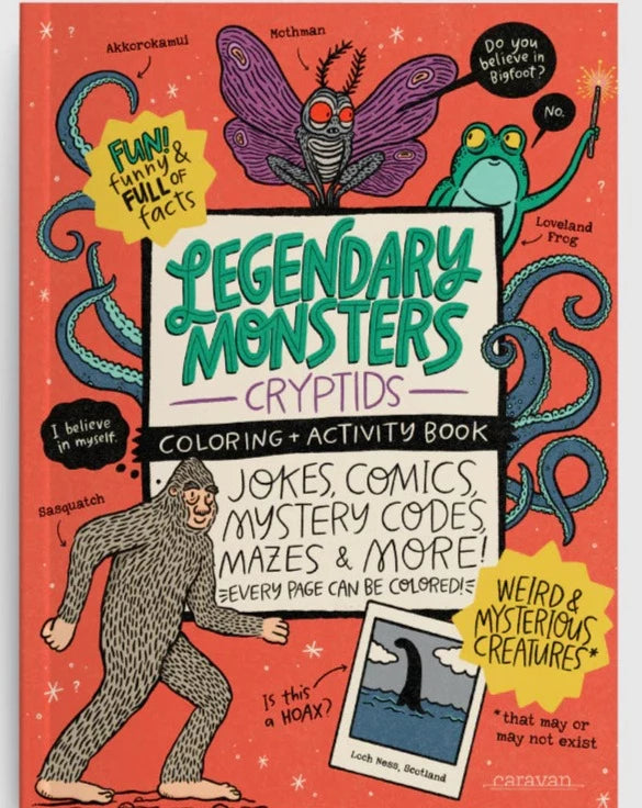 Legendary Monsters: Cryptids Coloring + Activity Book