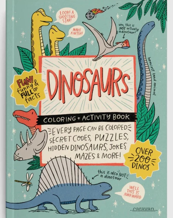 Dinosaurs Coloring + Activity Book