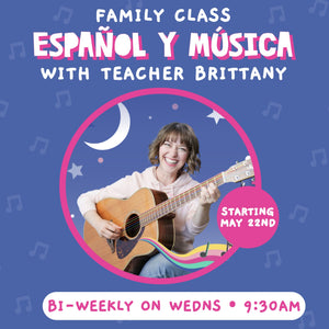 Español y Música with Teacher Brittany