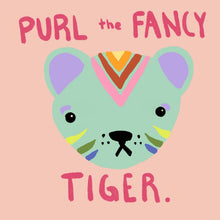 Load image into Gallery viewer, Purl the Fancy Tiger