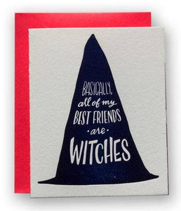 Basically All Of My Best Friends Are Witches Card