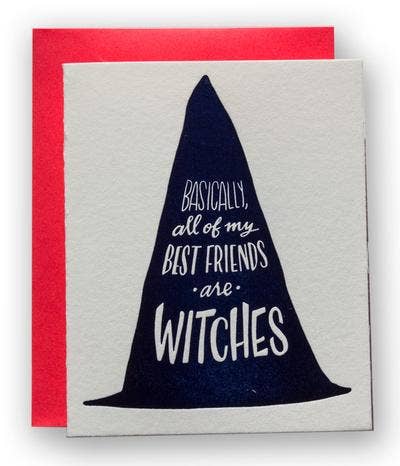 Basically All Of My Best Friends Are Witches Card