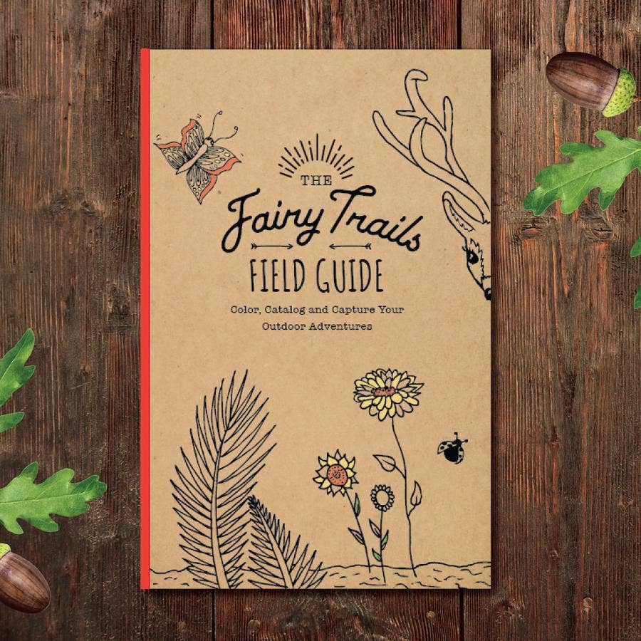 The Fairy Trails Field Guide - Adventure and Coloring Book