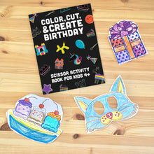 Load image into Gallery viewer, Color, Cut, &amp; Create Birthday: Scissor Activity Book For Kids