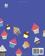 Load image into Gallery viewer, Illustrate, Write, &amp; Create: Paperback Journal for Kids: Cupcakes