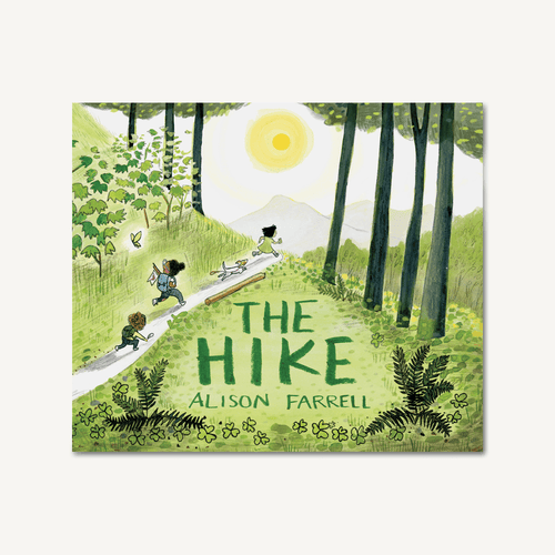 The Hike By Alison Farrell