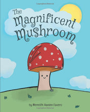 Load image into Gallery viewer, The Magnificent Mushroom
