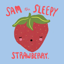Load image into Gallery viewer, Sam the Sleepy Strawberry
