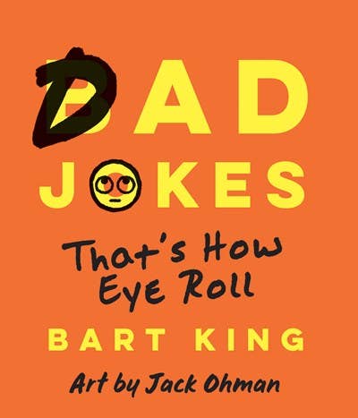 Bad Dad Jokes: That's How Eye Roll