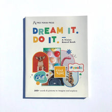 Load image into Gallery viewer, Dream It. Do It. A Kids Vision Board Book