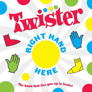 Twister: Right Hand Here (The Board Book)